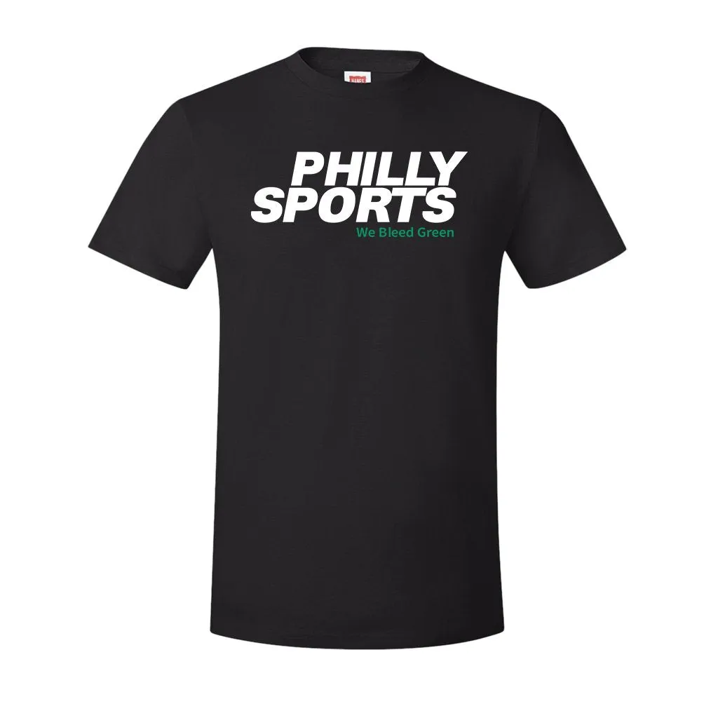 Bleed Green T-Shirt | Philly Sports We Bleed Green Black T-Shirt