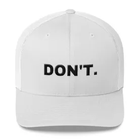 DON'T Feminist Trucker Hat, Feminist Cap